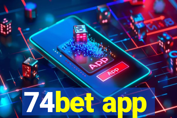 74bet app